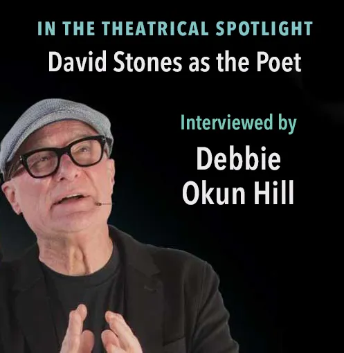 In the Theatrical Spotlight: David Stones as The Poet
